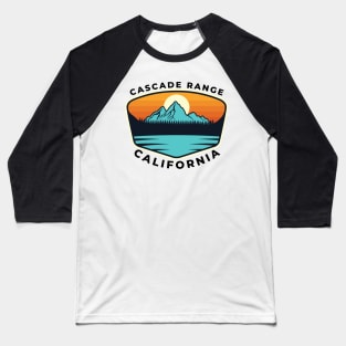 Cascade Range California - Travel Baseball T-Shirt